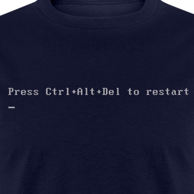 Press Ctrl+Alt+Del to restart