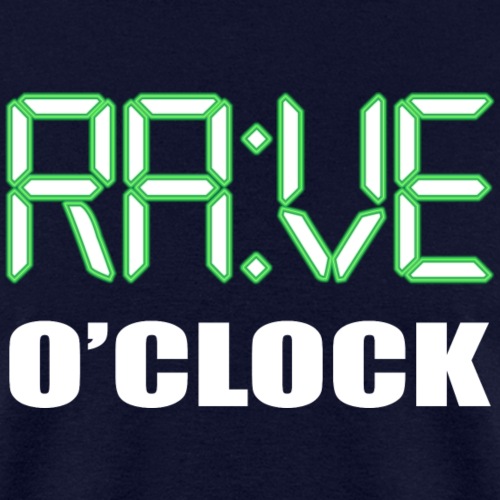 RAVE O CLOCK - Men's T-Shirt