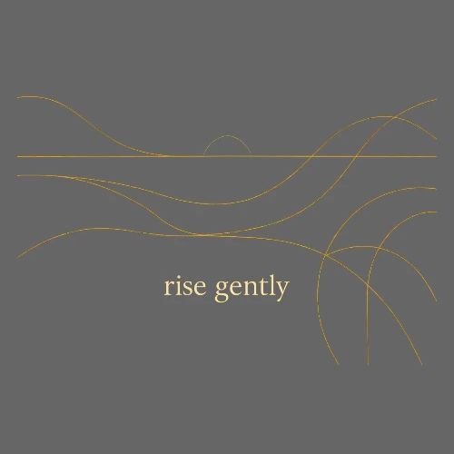 Rise Gently - Relaxation