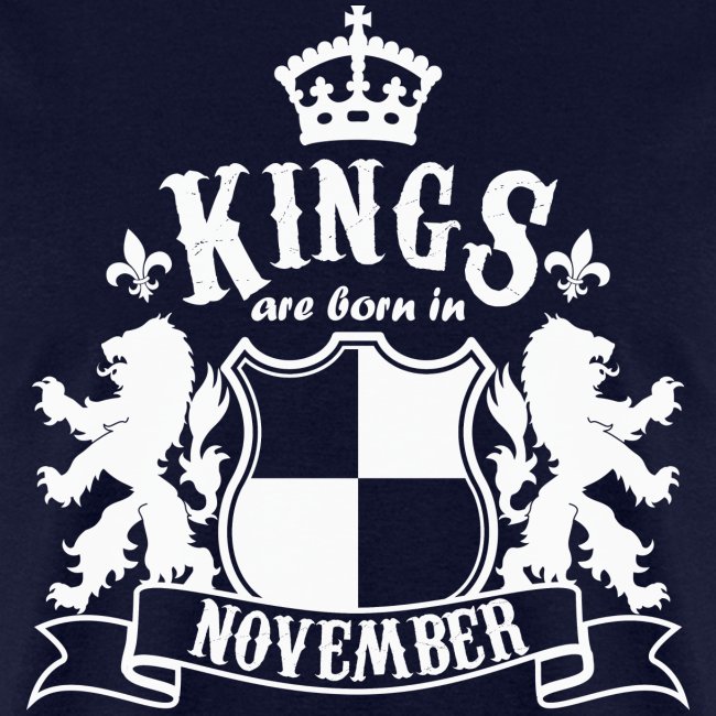 Kings are born in November