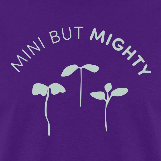 Mini But Mighty