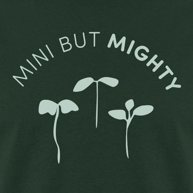 Mini But Mighty