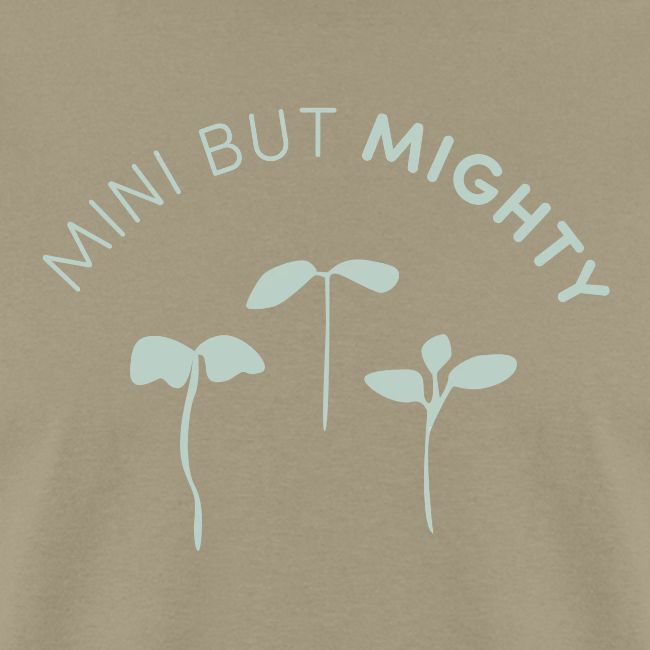 Mini But Mighty