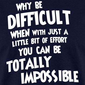 Why be difficult - T-shirt for men