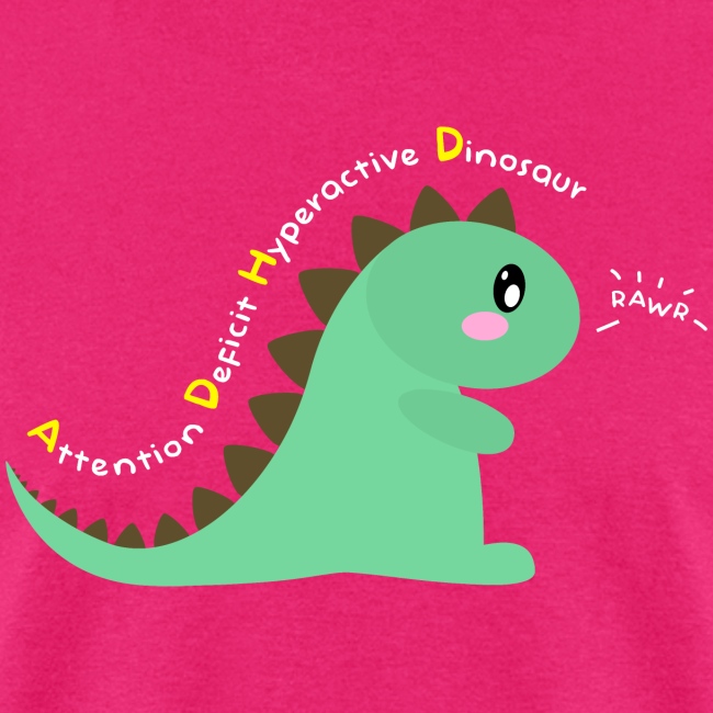 Attention Deficit Hyperactive Dinosaur (Center)