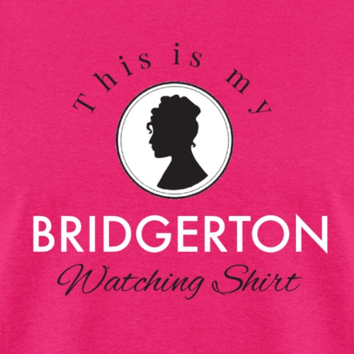 This Is My Bridgerton Watching Shirt - Men's T-Shirt