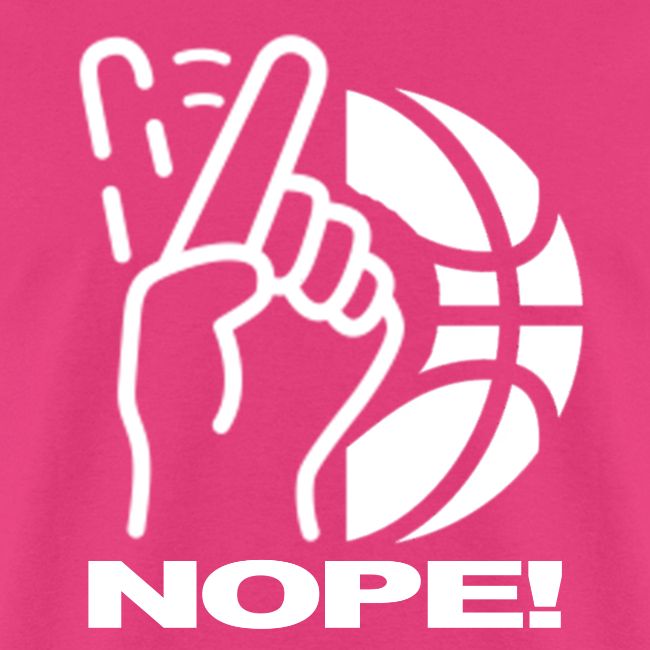 NOPE!