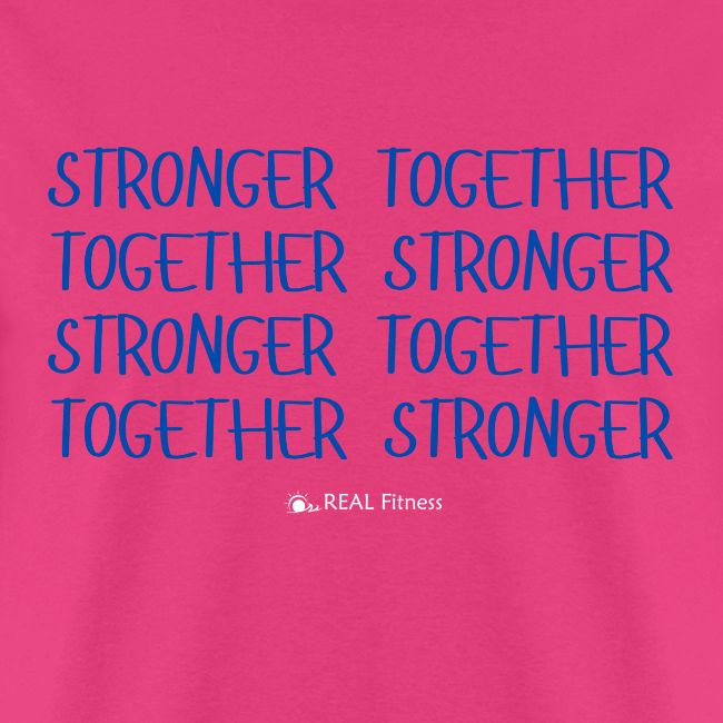 STRONGER TOGETHER