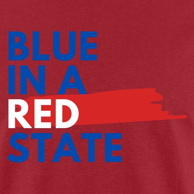 Blue in a red state - Vote Blue