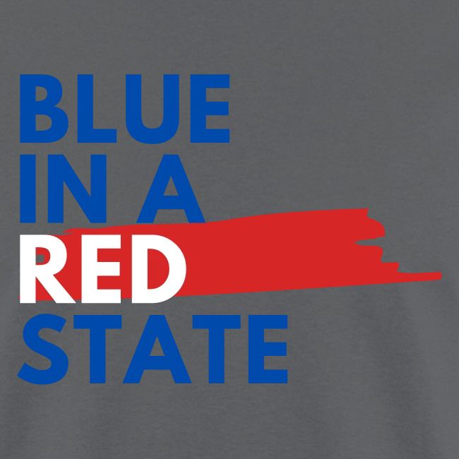 Blue in a red state - Vote Blue