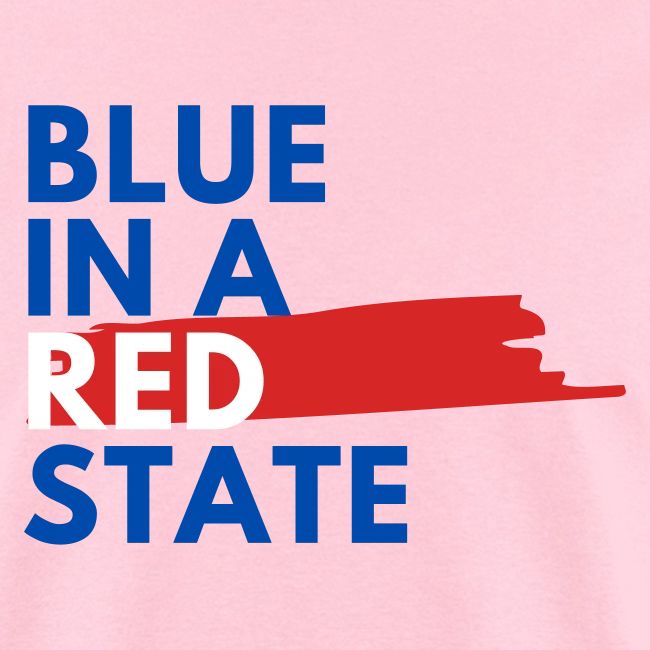 Blue in a red state - Vote Blue