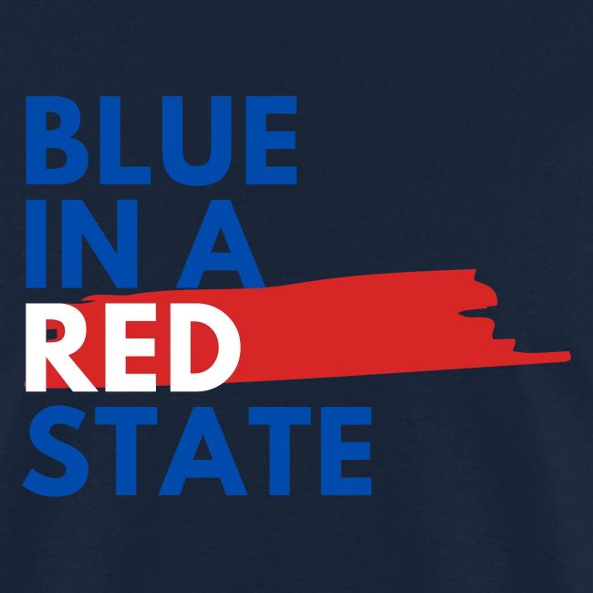 Blue in a red state - Vote Blue