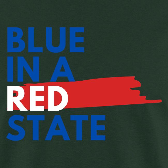Blue in a red state - Vote Blue