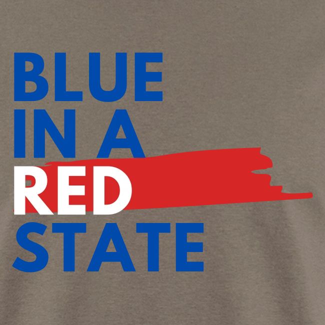 Blue in a red state - Vote Blue