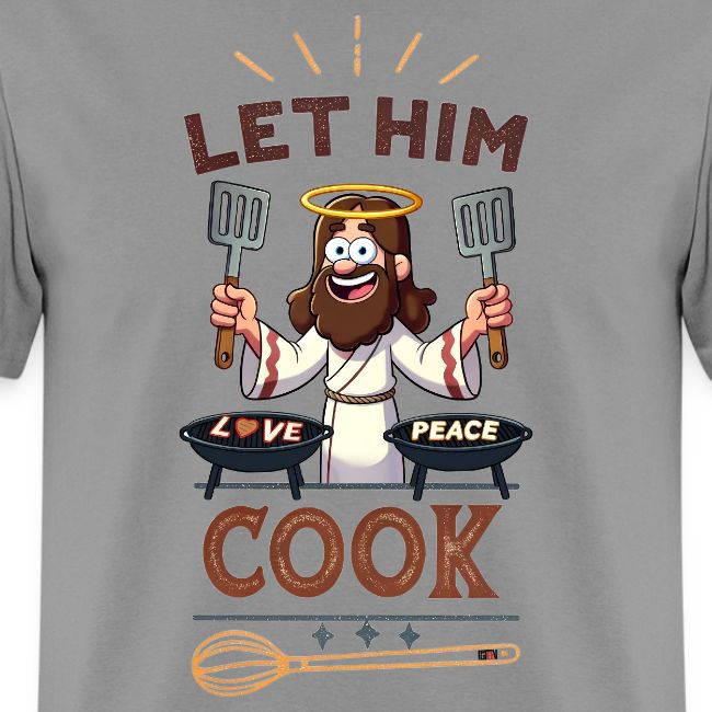Let Jesus Cook (economy vers)