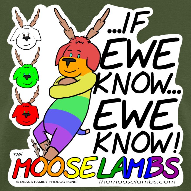 The MooseLambs: If Ewe Know... Ewe Know!