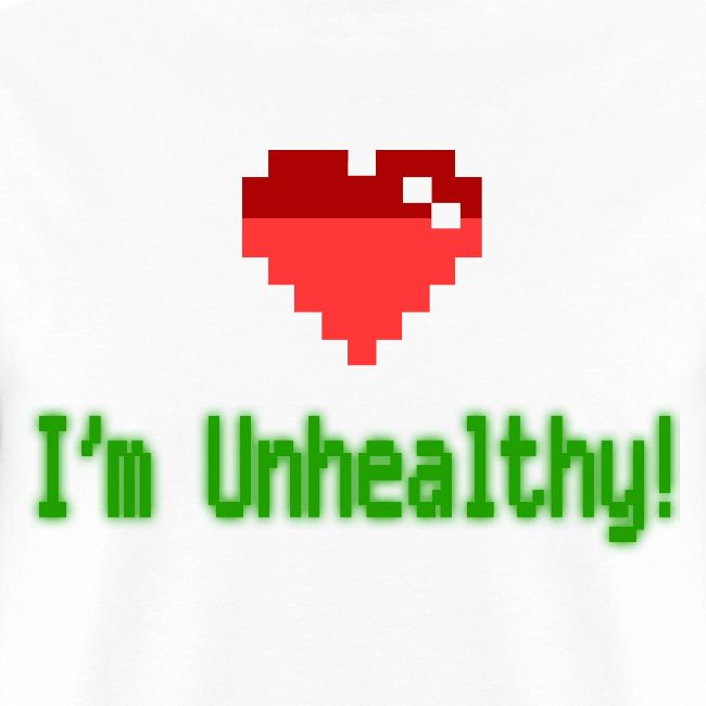 Unhealthy (3xl)