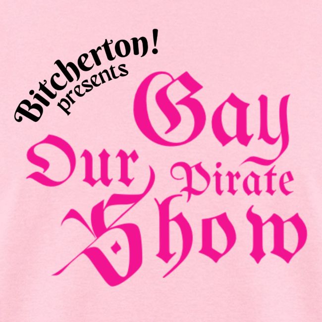 Our Gay Pirate Show