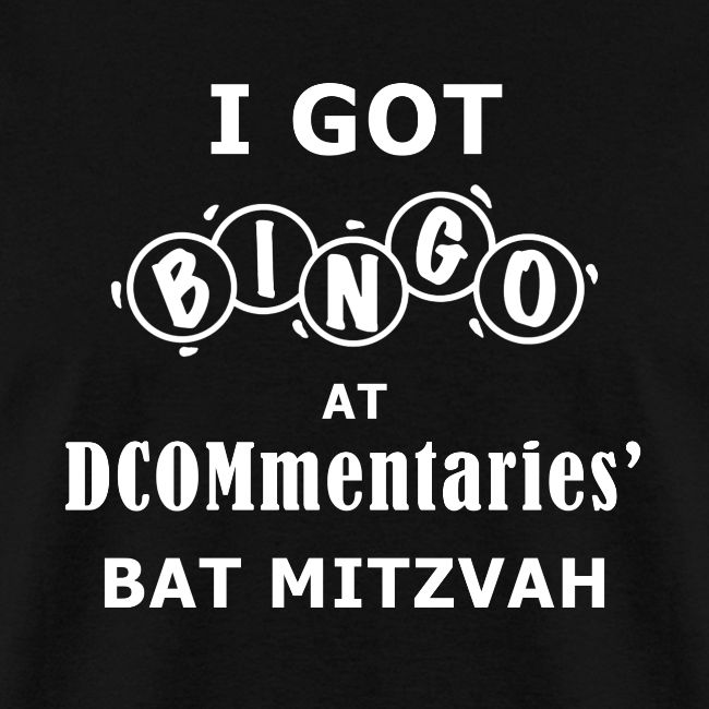 DCOMmentaries Bat Mitzvah