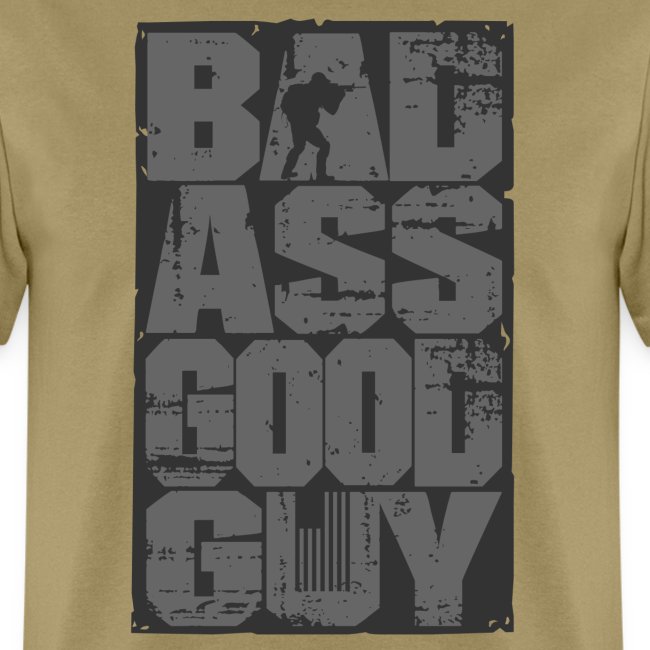 Bad Ass Good Guy Gray AAP