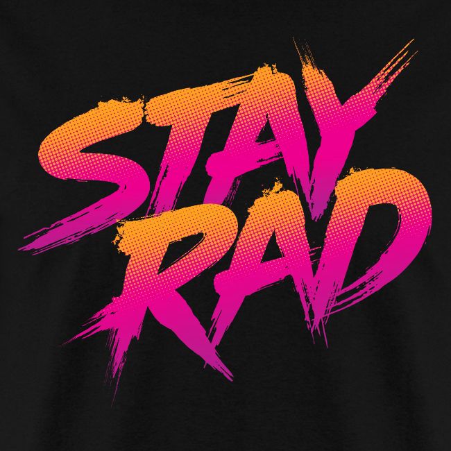 Stay Rad