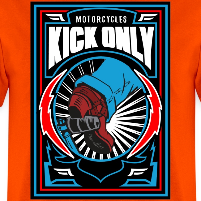 Motorcycles Kick Only