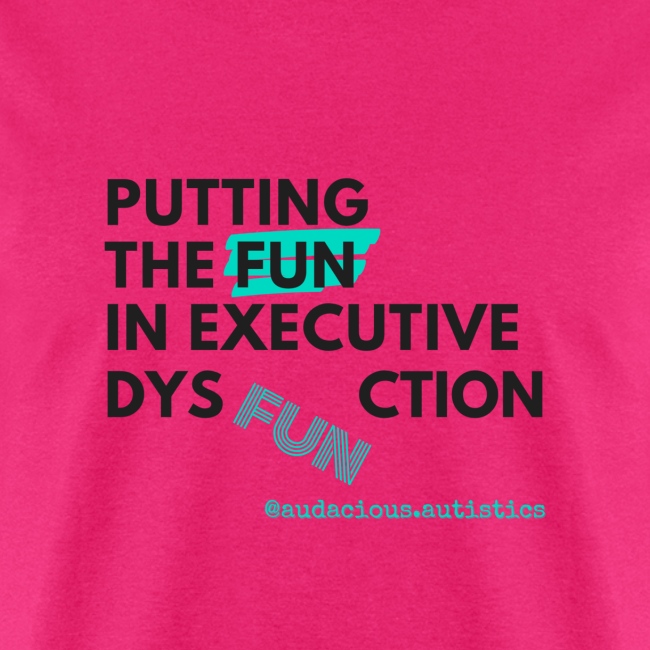Put the FUN in dysFUNction