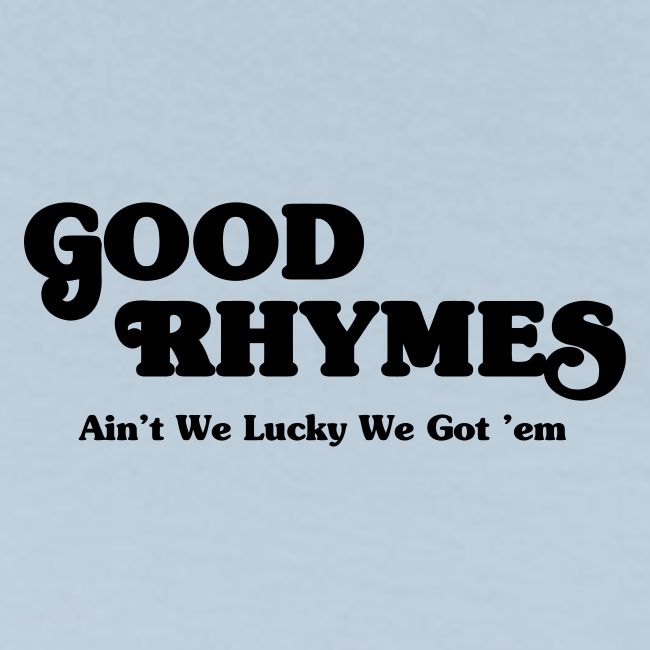 Good Rhymes