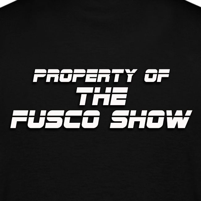 GOOD ONE, TONY! (with Fusco Show back)