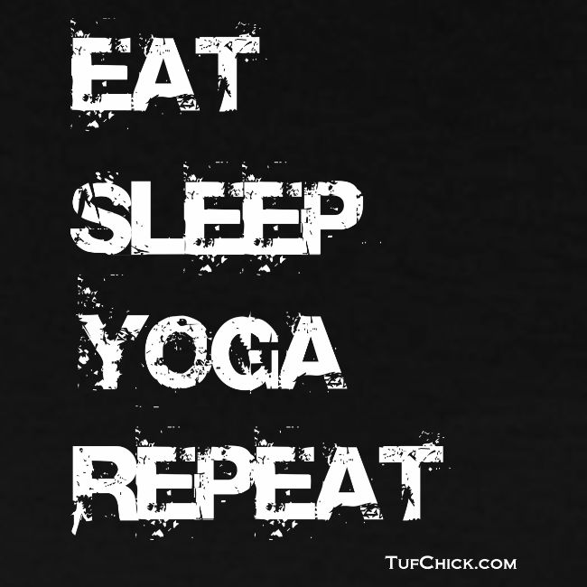 Eat Sleep Yoga Repeat - wb - TC