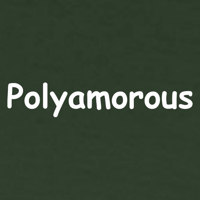 Polyamorous