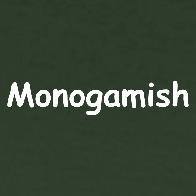 Monogamish