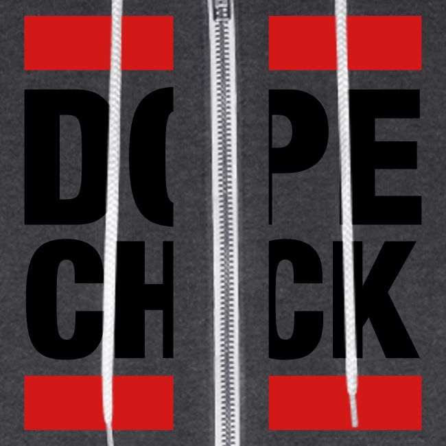 Dope Chick