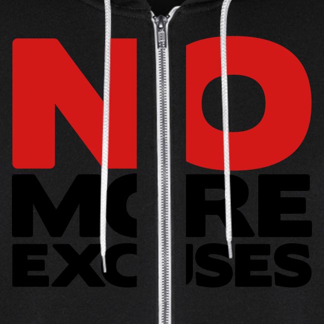 No More Excuses