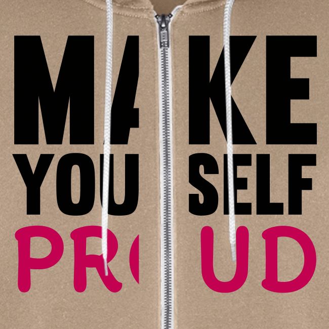 Make Yourself Proud