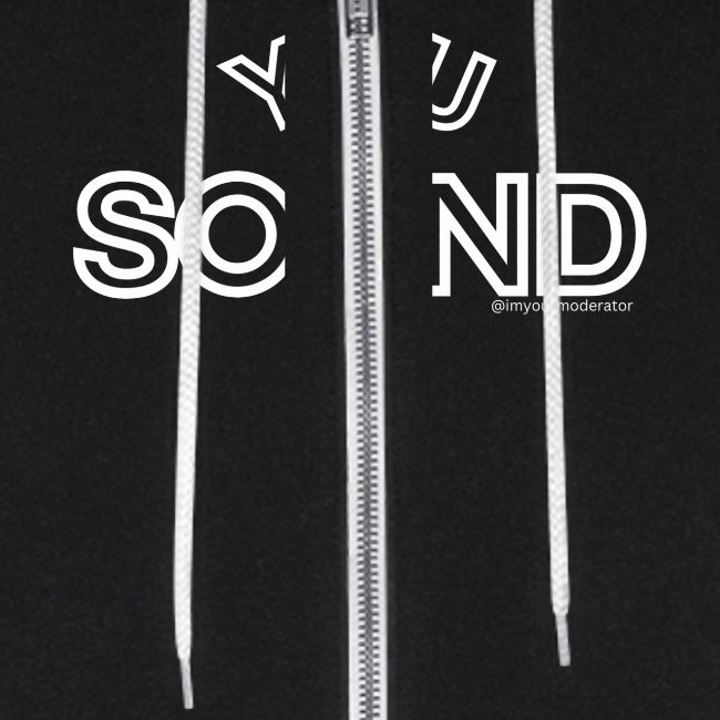 You Sound Shot (White Lettering)