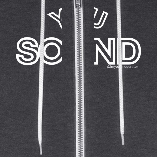 You Sound Shot (White Lettering)