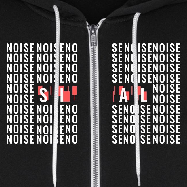 SIGNAL IN THE NOISE