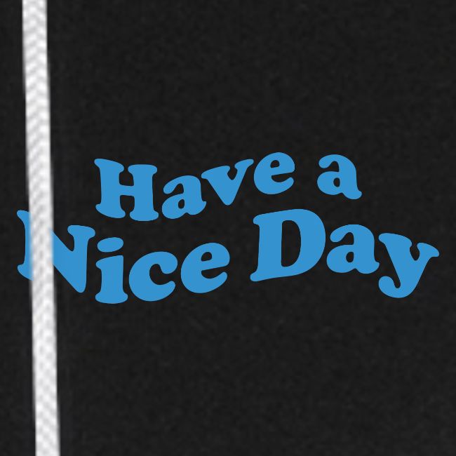 nice day