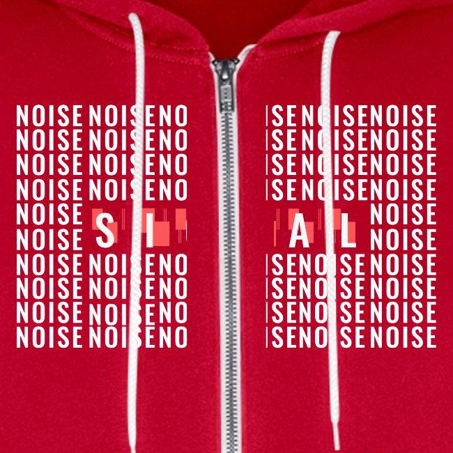 SIGNAL IN THE NOISE