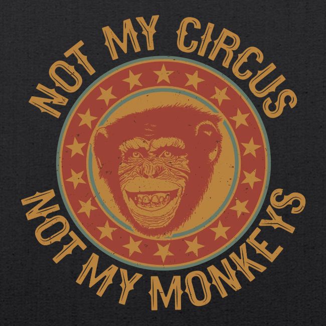 Not My Monkeys