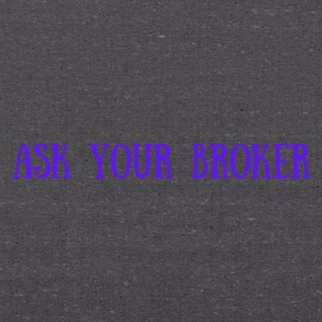 #18 Ask your broker
