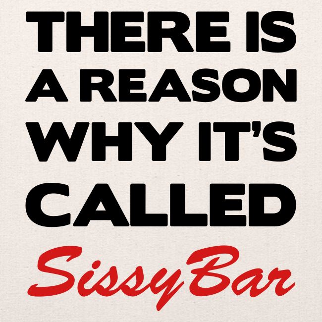 Sissybar