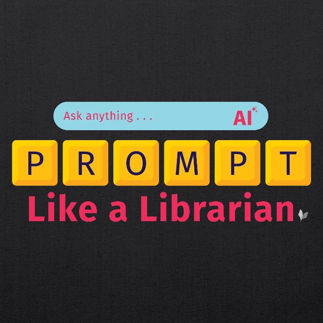 Prompt Like a Librarian