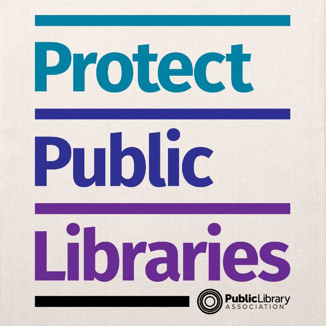 PLA Protect Public Libraries
