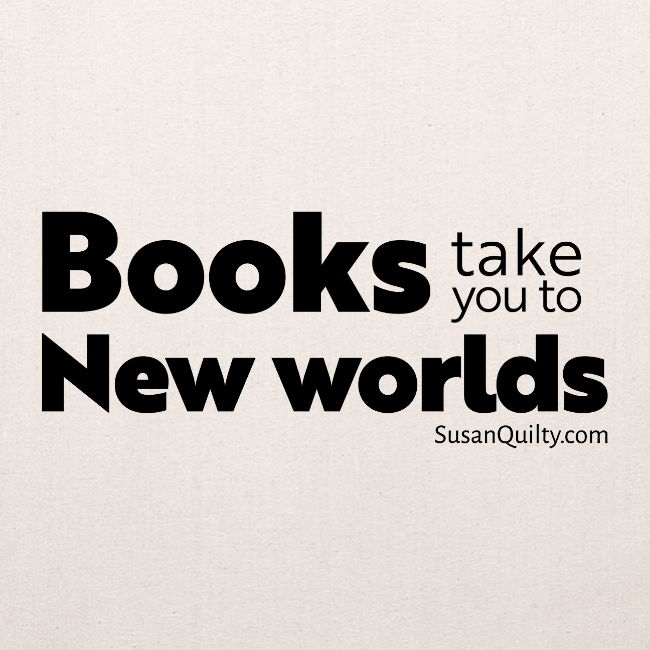 Books Take You to New Worlds (black text)