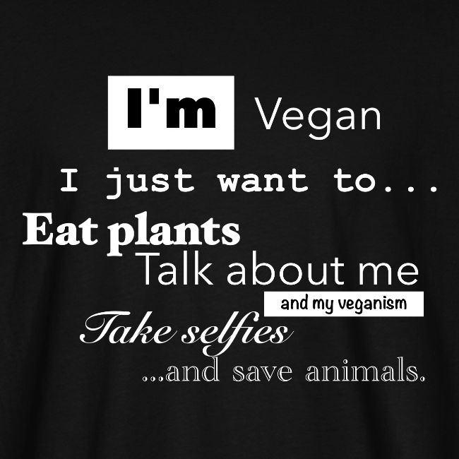 I'm a Vegan