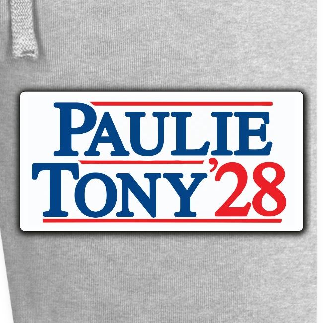 Paulie and Tony for Co-President 2028