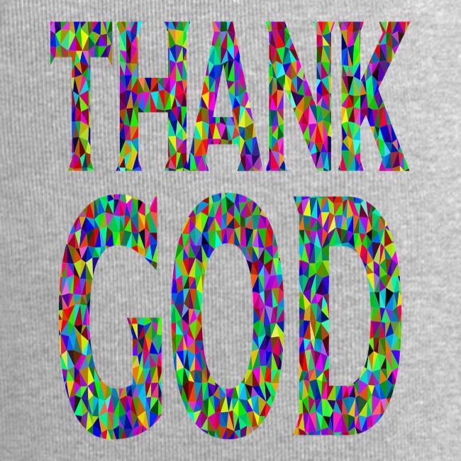 THANK GOD