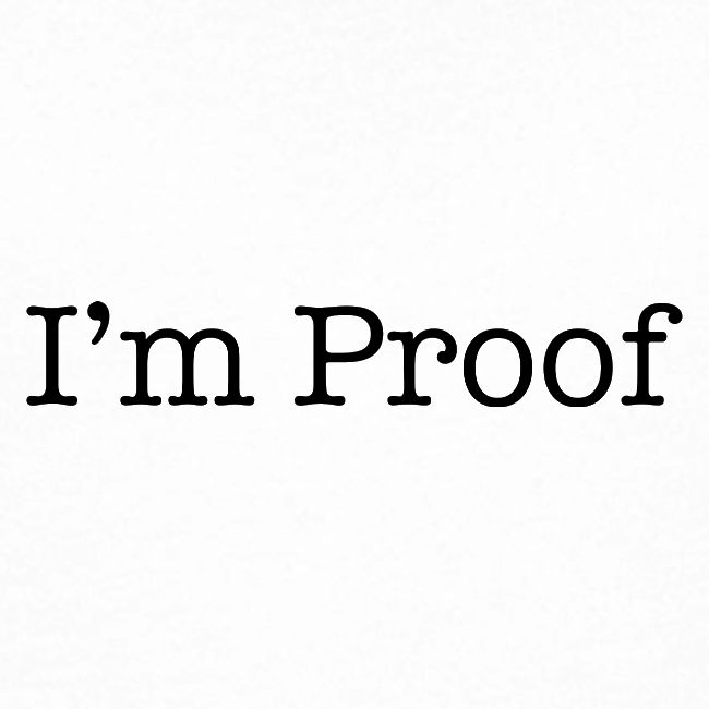 I'm Proof 2